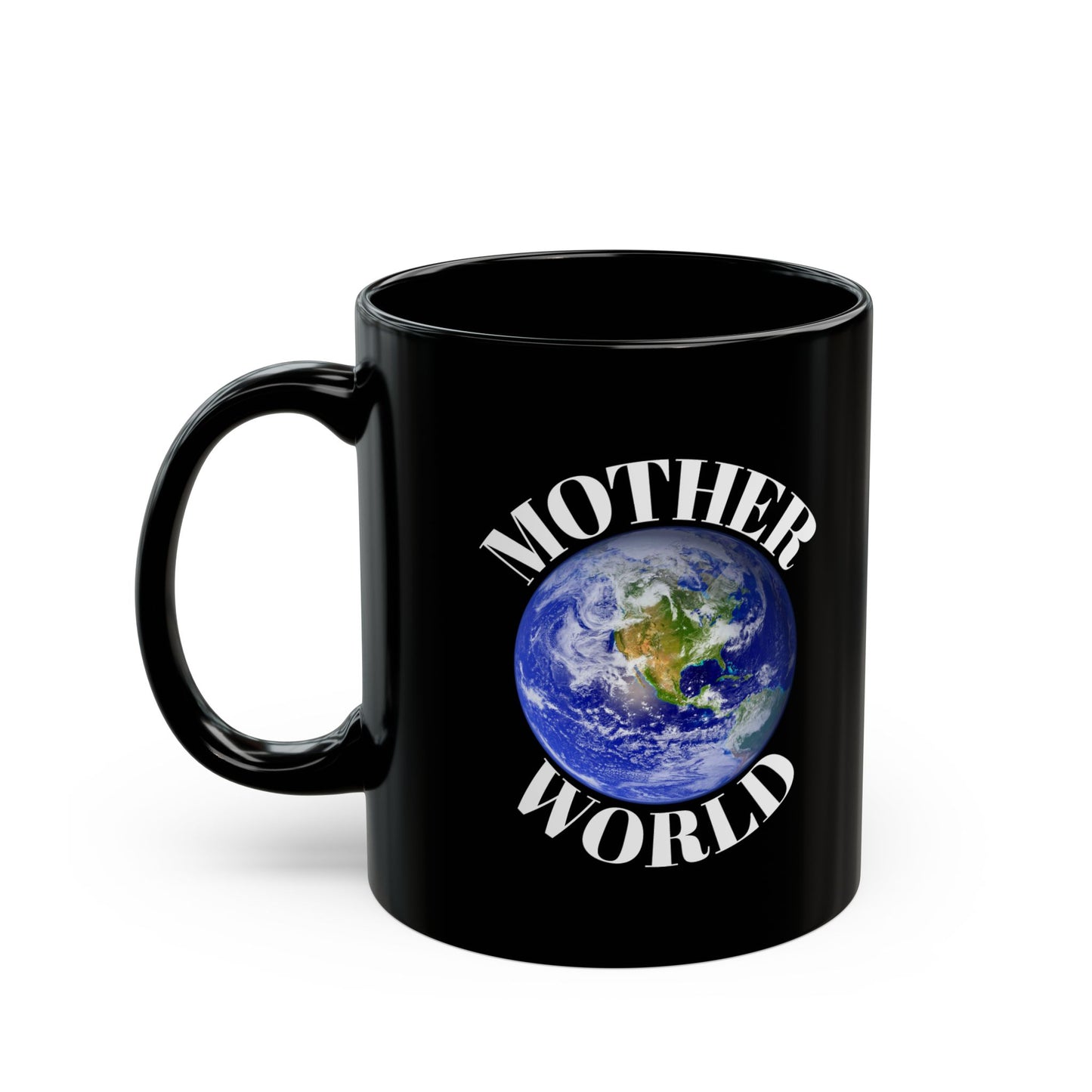 Mother World Earth 11oz Black Mug