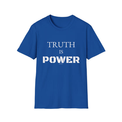 TRUTH IS POWER Unisex Softstyle T-Shirt