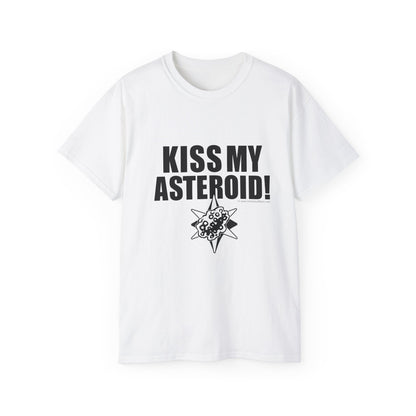 KISS MY ASTEROID Unisex Ultra Cotton Tee