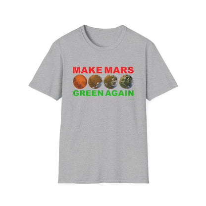 🔴 MAKE MARS GREEN AGAIN Unisex Softstyle T-Shirt
