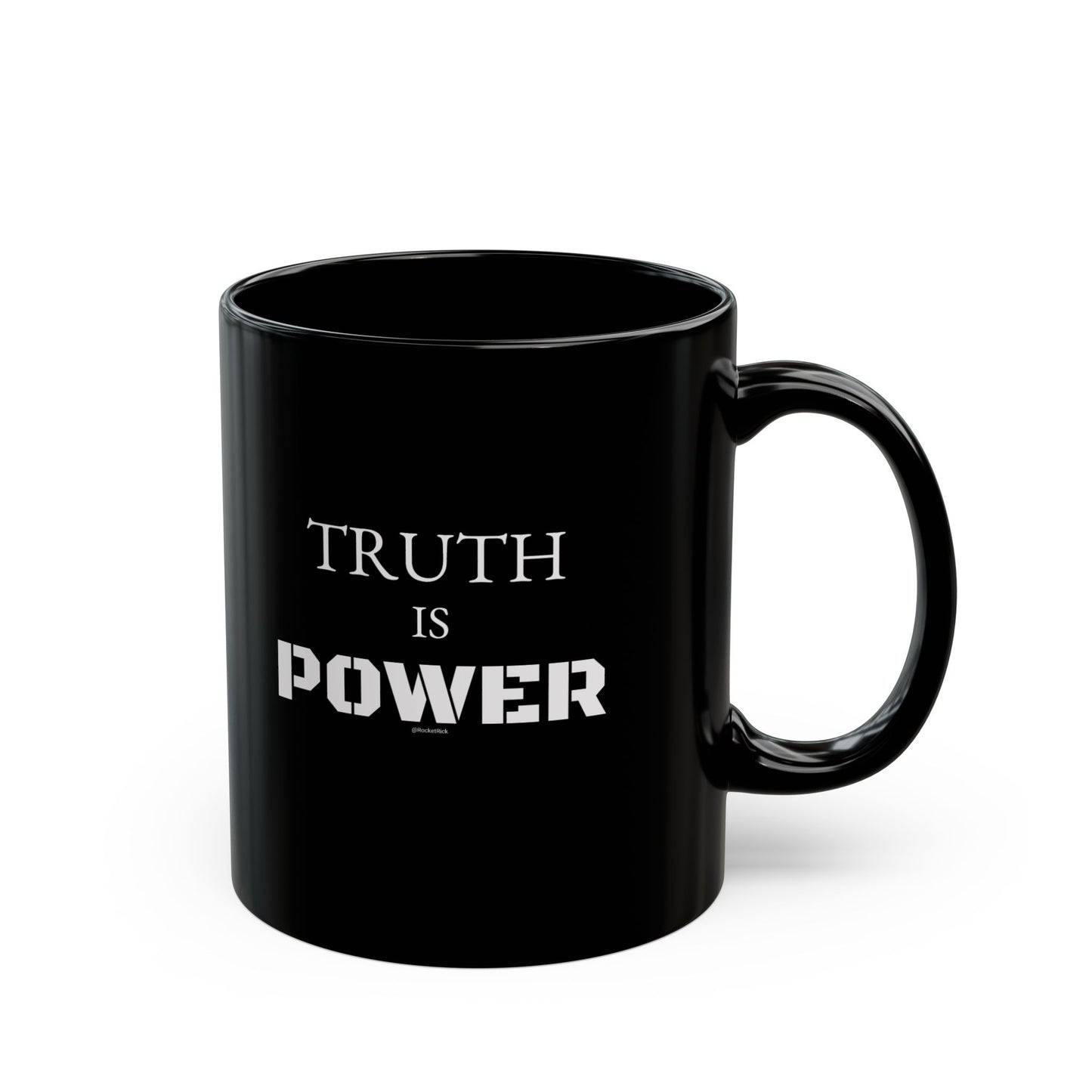 "Truth is POWER" 11oz Black Mug