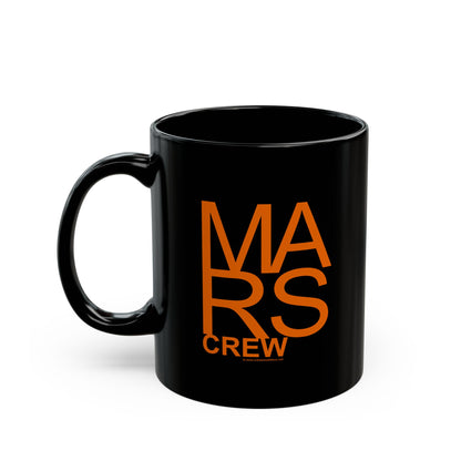 🔴 MARS CREW 11oz Black Mug