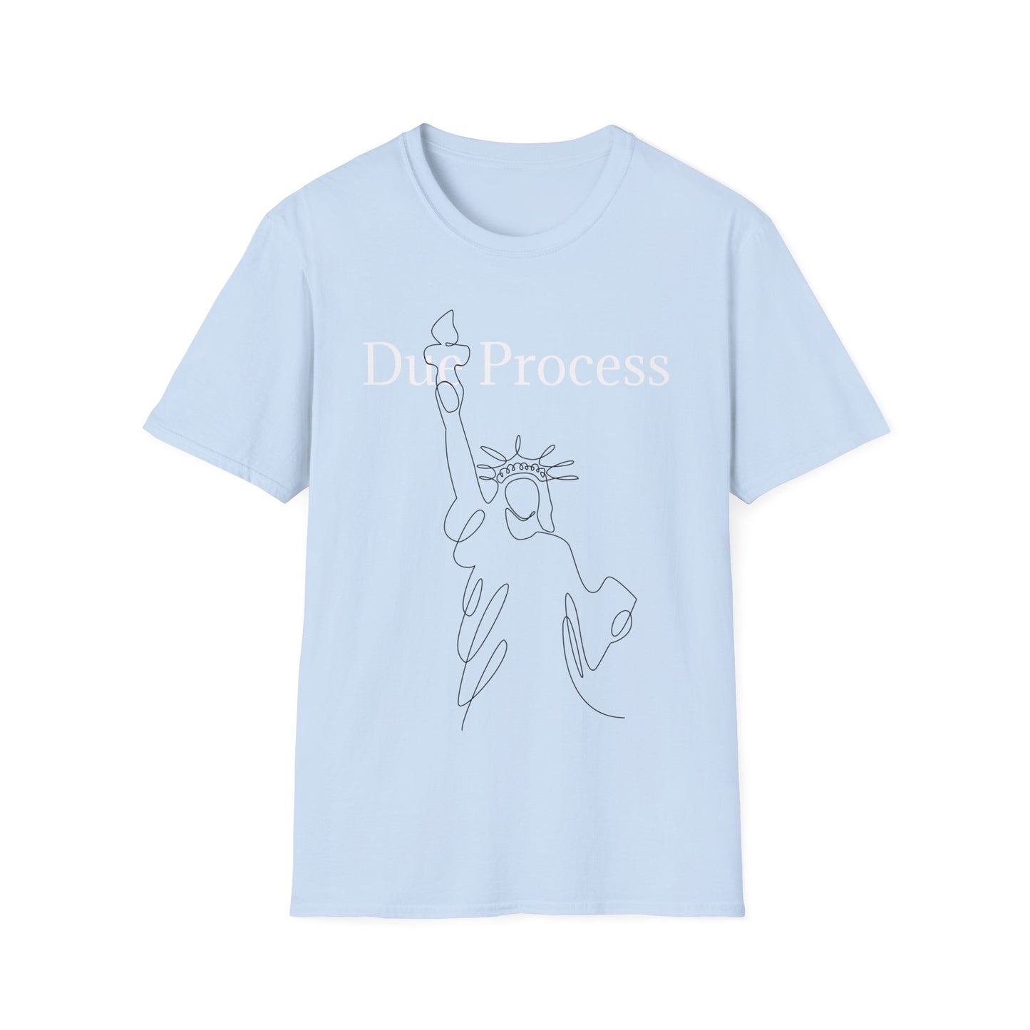 "Due Process" Unisex Softstyle T-Shirt