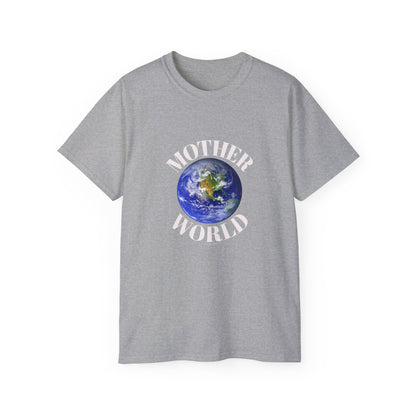 🌍 Mother World Unisex Ultra Cotton Tee