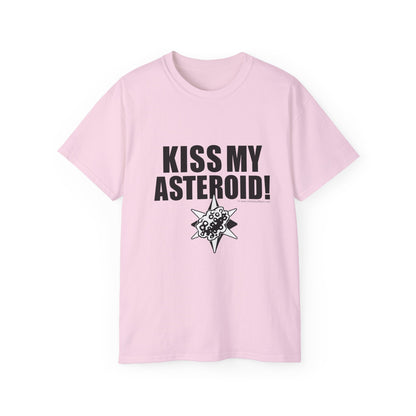 KISS MY ASTEROID Unisex Ultra Cotton Tee