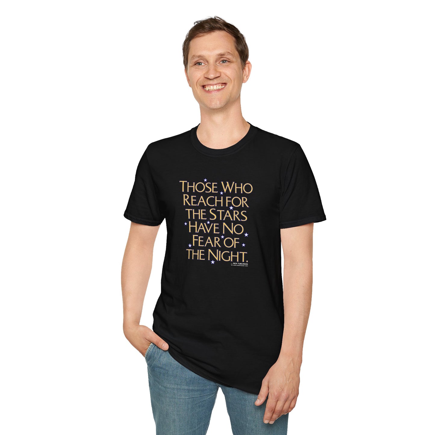"Those Who Reach for the Stars" Unisex Softstyle T-Shirt